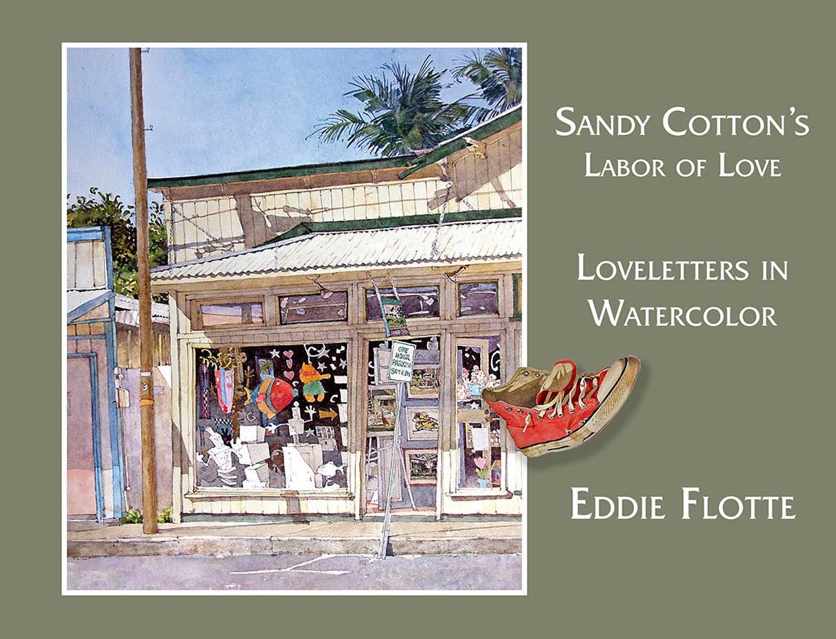 Book: Sandy Cotton's Labor of Love - Loveletters in Watercolor by Eddie Flotte